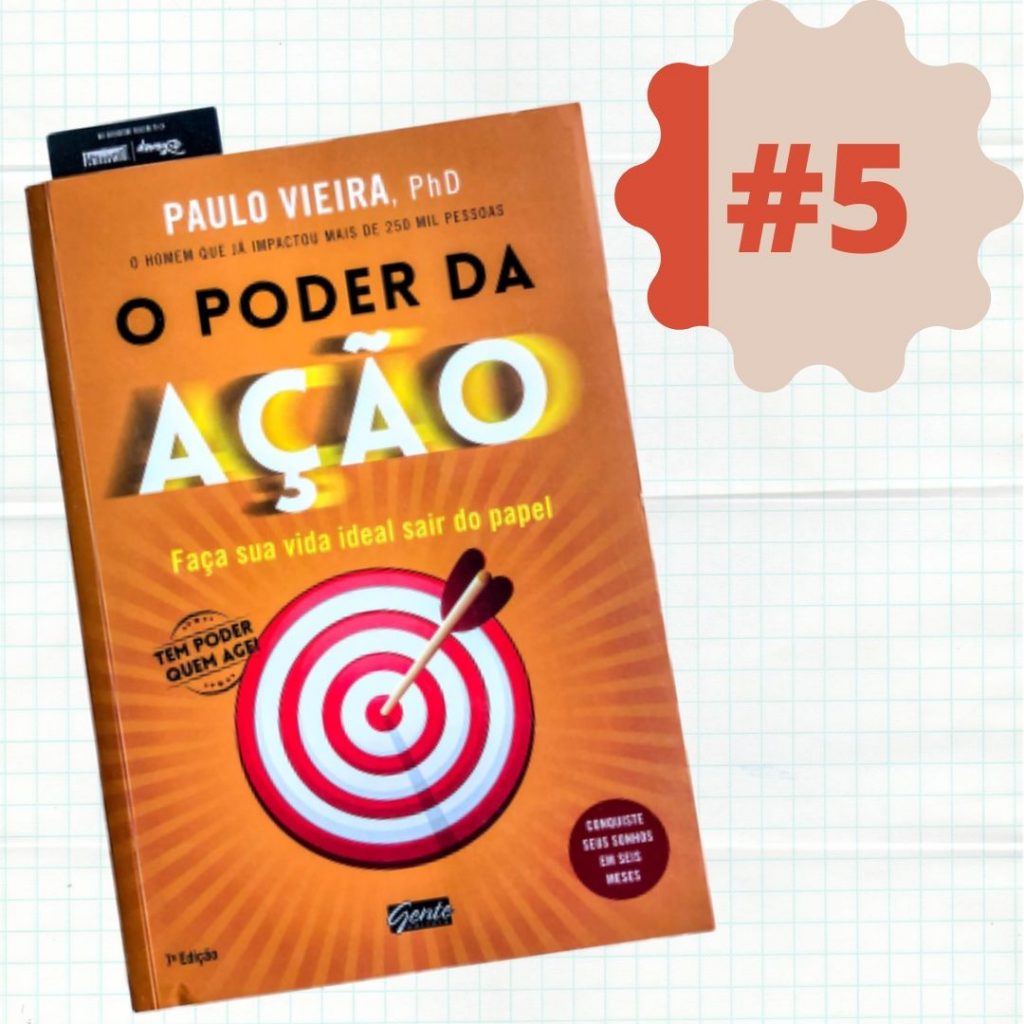 O Poder da Ação Paulo Vieira 1024x1024 - 7 dicas de Livros para ler antes de começar  o seu negócio online