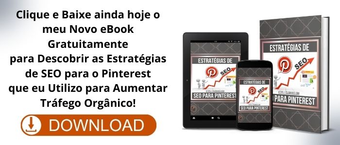 ebook estratégias de SEO para o Pinterest - 8 Maneiras de Aumentar Tráfego Orgânico com Pinterest