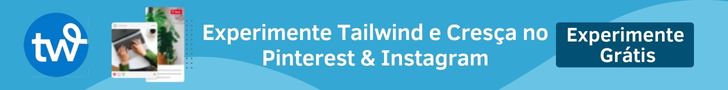 Experimente Tailwind e Cresça no Pinterest Instagram 1 1 - Como usar o Tailwind para agendar seus Pins do Pinterest: Guia Tailwind Passo a Passo para Iniciantes 2022