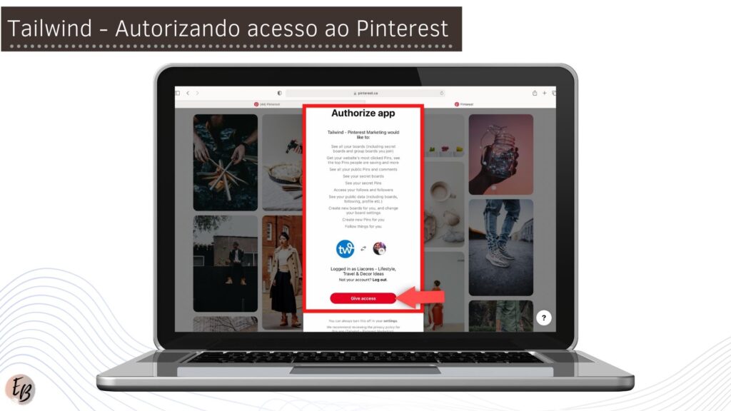 Tailwind autorizando acesso no Pinterest 1024x576 - Como usar o Tailwind para agendar seus Pins do Pinterest: Guia Tailwind Passo a Passo para Iniciantes 2022