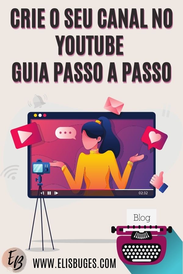 Existe algum passo-a-passo eficiente para criar um canal bem